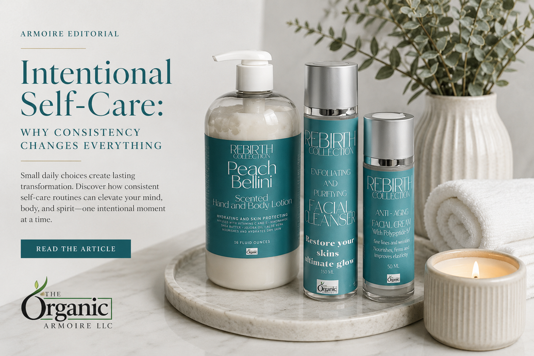 Intentional Self-Care: Why Consistency Changes Everything
